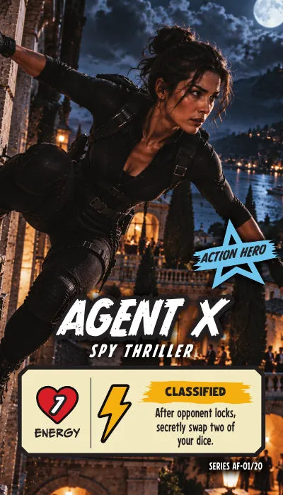Agent X — Action Hero, Spy Thriller. Energy 7. Power Up CLASSIFIED: After opponent locks, secretly swap two of your dice.